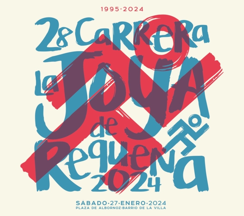 XXVIII CARRERA DE LA JOYA DE REQUENA - Inscríbete