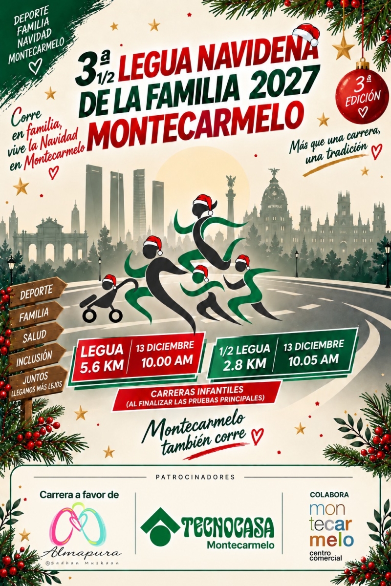 LEGUA NAVIDAD DE LA FAMILIA DE MONTECARMELO 2026 - Inscríbete