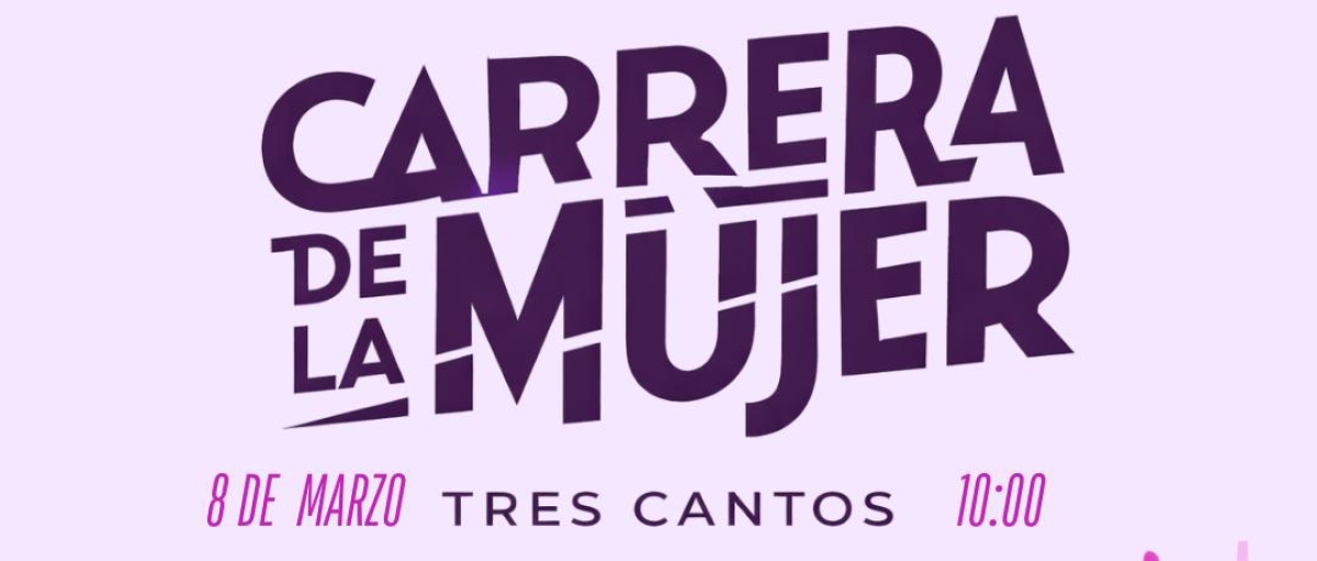 CARRERA DE LA MUJER TRES CANTOS 2026