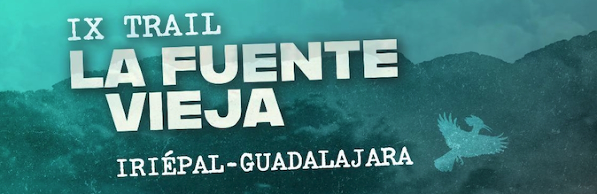 Inscripción  - IX TRAIL LA FUENTE VIEJA
